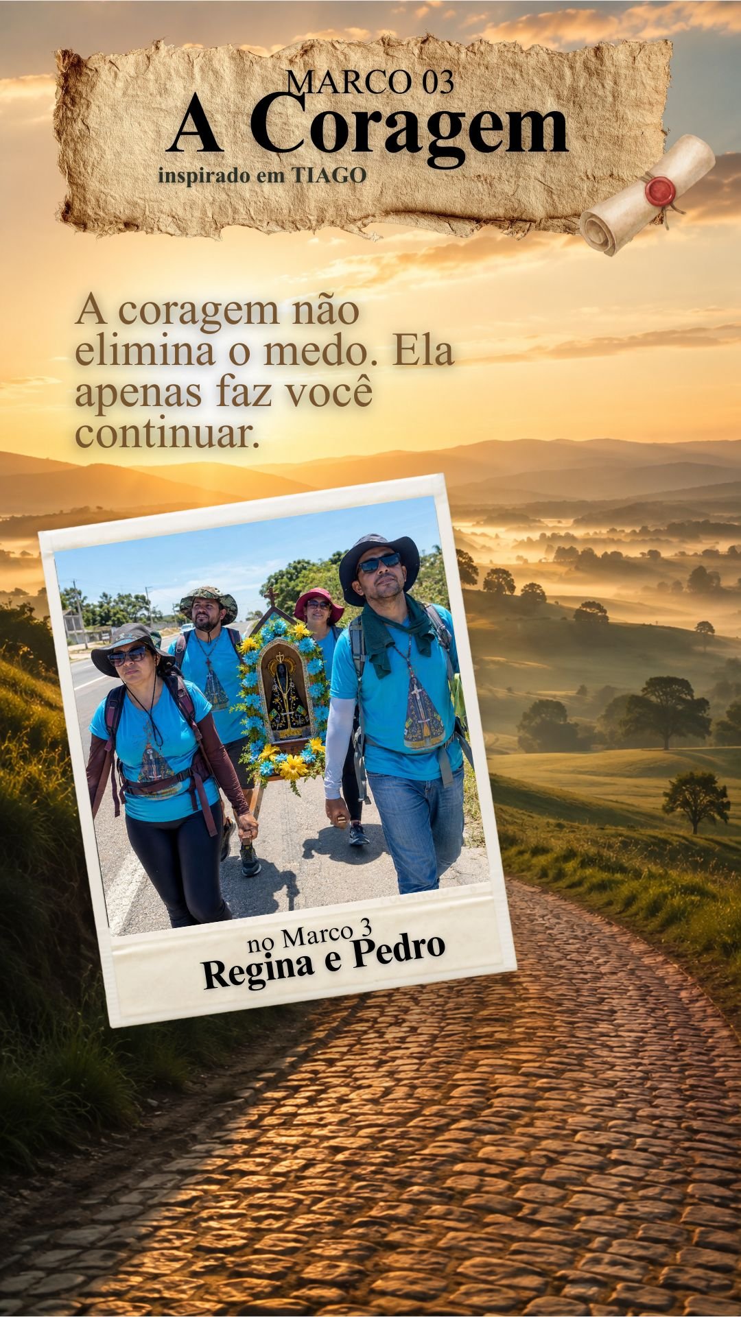 Tiago — A Coragem